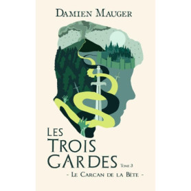 Les Trois Gardes T3