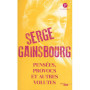 Pensées, provocs et autres voltutés - Serge Gainsbourg