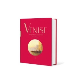 Venise des peintres et des écrivains