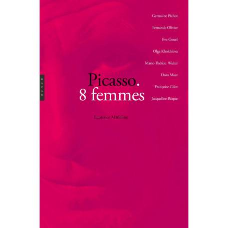 Picasso. 8 femmes