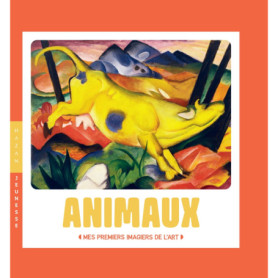 Les animaux - Mes premiers imagiers de l'art