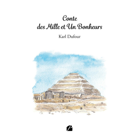 Conte des mille et un bonheurs