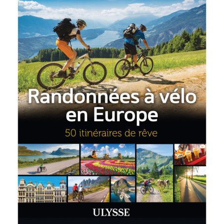 Randonnées à vélo en Europe