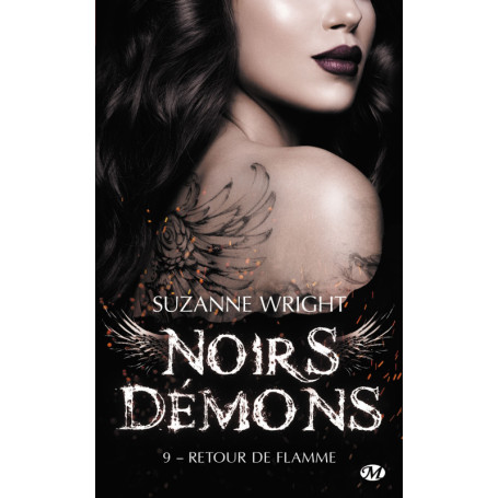 Noirs démons, T9 : Retour de flamme