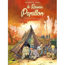 Le Réseau Papillon - Tome 8 Danger sur le maquis