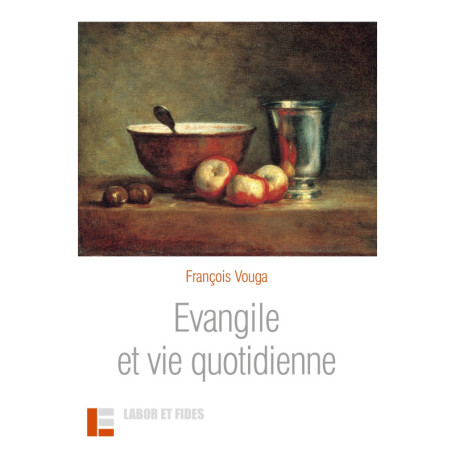 Evangile et vie quotidienne