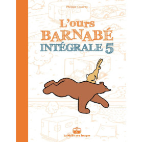 L'ours Barnabé intégrale T5