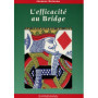 L'efficacité au bridge