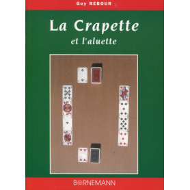 La crapette et l'aluette