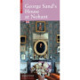 La Maison de George Sand à Nohant