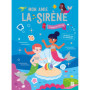 Mon amie la sirène - La perle arc-en-ciel (une histoire à coller)