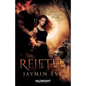 Rejetée - La bête de l'ombre