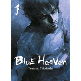 Blue Heaven T01 (Nouvelle édition)