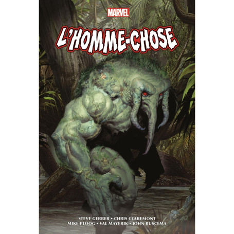 L'Homme-Chose - MARVEL OMNIBUS