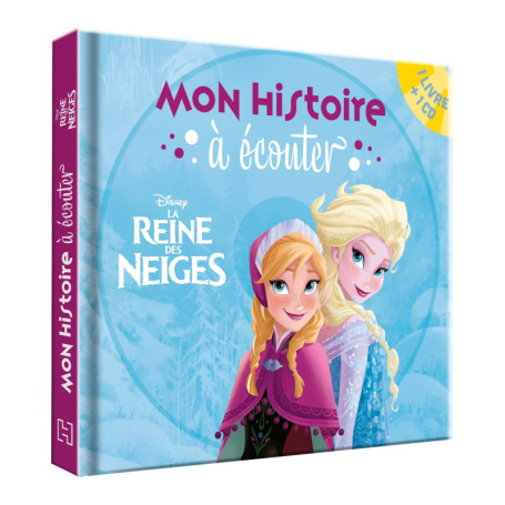 LA REINE DES NEIGES - Mon histoire à écouter - Livre CD - Disney