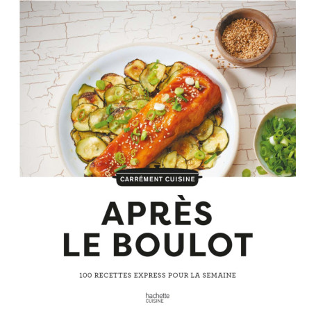 100 recettes après le boulot