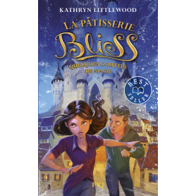 La pâtisserie Bliss - Tome 5 Quelques gouttes de magie