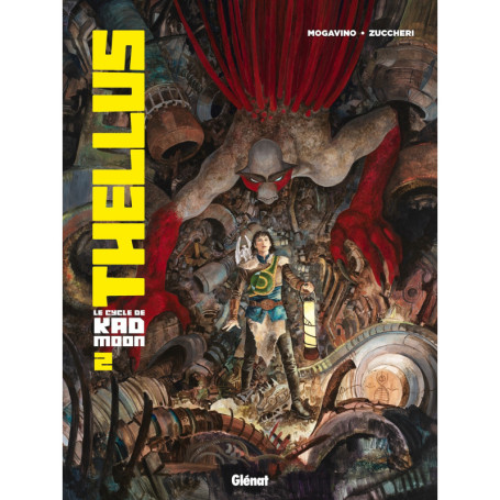 Thellus - Le Cycle de Kad Moon - Tome 02