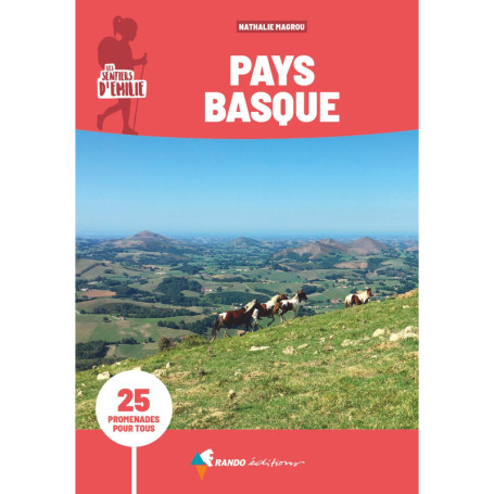 Sentiers d'Emilie Pays basque (3e ed)