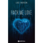 Hack Me Love