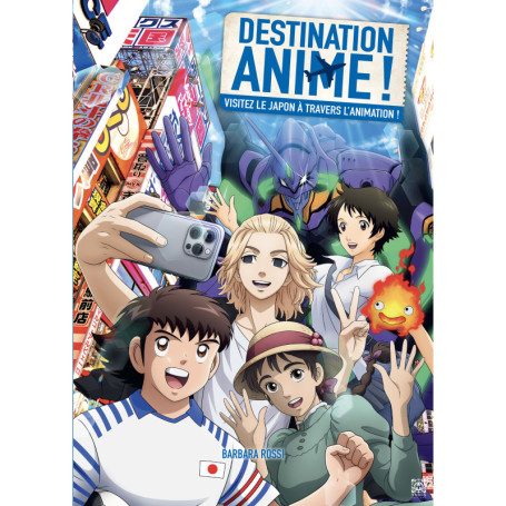 Destination Anime ! 2