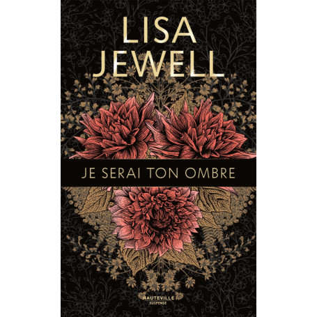 Je serai ton ombre (Collector) - Lisa Jewell