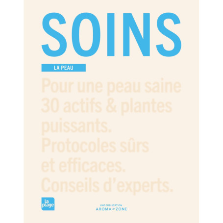 Soins. La peau