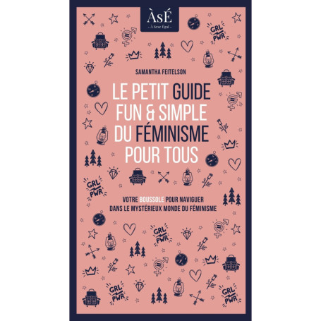 Le petit guide fun et simple du féminisme pour tous