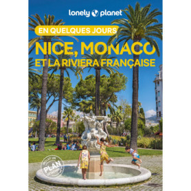 Nice, Monaco et la Riviera française En quelques jours 4ed