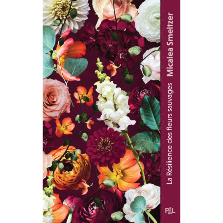 La Résilience des fleurs sauvages - Tome 01 (poche)