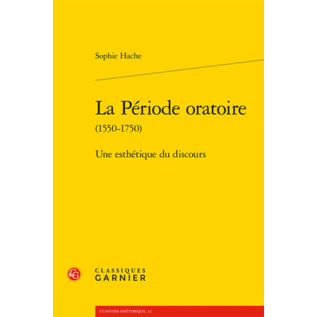 La Période oratoire