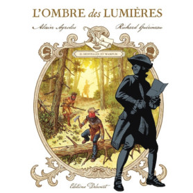 L'Ombre des Lumières T02 - Dentelles et Wampum