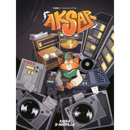 Aksar - Tome 1 Mauvais Poil