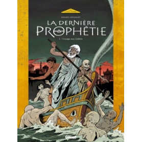 La Dernière Prophétie - Tome 01