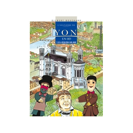 Histoire de Lyon en BD - Tome 03
