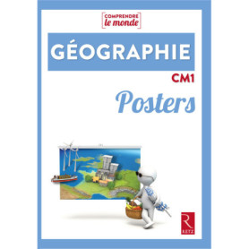 Posters Géographie CM1 - Comprendre le monde