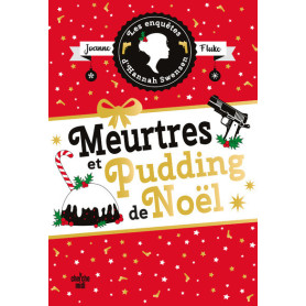 Les Enquêtes d'Hannah Swensen - Tome 11 : Meurtres et pudding de Noël