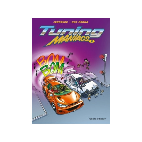 Tuning Maniacs - Tome 01