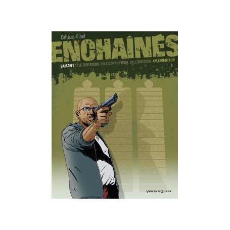 Enchaînés - Saison 1 - Tome 04