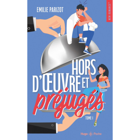 Hors-d'oeuvre et préjugés - Tome 01