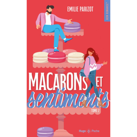 Macarons et sentiments - Tome 02
