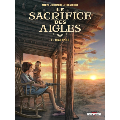 Le Sacrifice des aigles T01