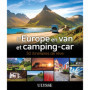 L'Europe en van et camping-car - 50 itinéraires de rêve