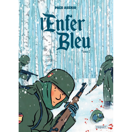 L'ENFER BLEU T1
