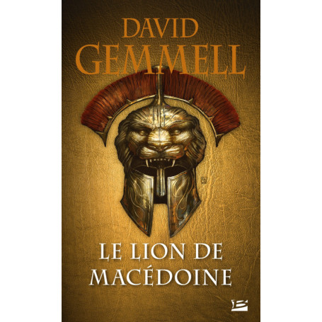 Le Lion de Macédoine, T1 : Le Lion de Macédoine