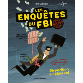 Les enquêtes du FBI - Certifiés faits réels, Tome 01