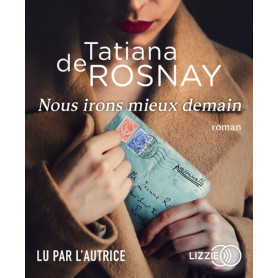 Nous irons mieux demain