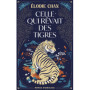 Celle qui rêvait des tigres