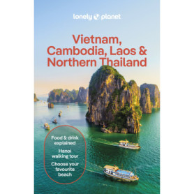 Vietnam, Cambodia, Laos & Northern Thailand 7ed -anglais-