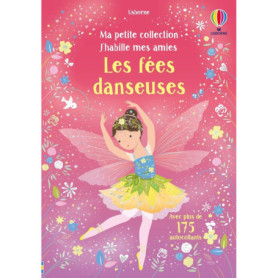 Les fées danseuses - Ma petite collection J'habille mes amies - Dès 3 ans